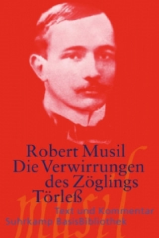Kniha Die Verwirrungen des Zöglings Törleß Robert Musil