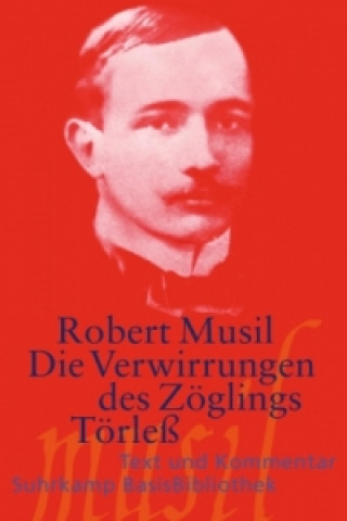 Könyv Die Verwirrungen des Zöglings Törleß Robert Musil