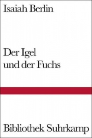 Carte Der Igel und der Fuchs Isaiah Berlin