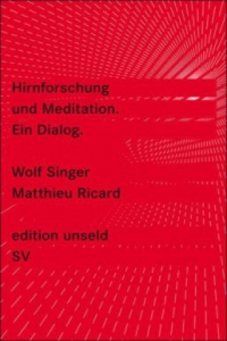 Kniha Hirnforschung und Meditation Wolf Singer