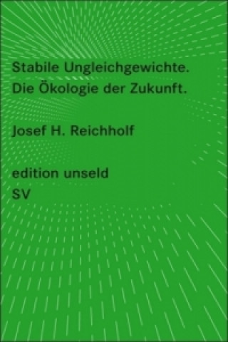 Könyv Stabile Ungleichgewichte Josef H. Reichholf