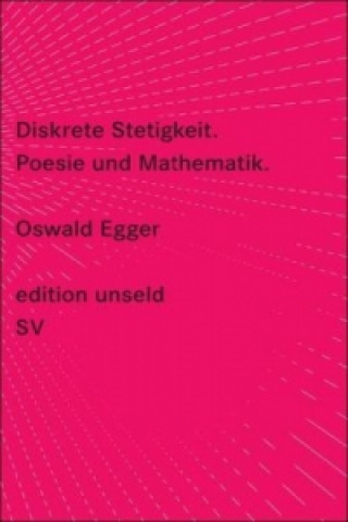 Könyv Diskrete Stetigkeit Oswald Egger