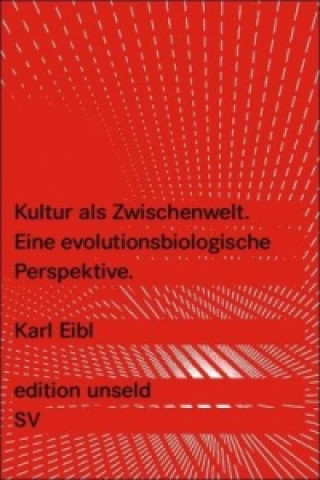 Kniha Kultur als Zwischenwelt Karl Eibl
