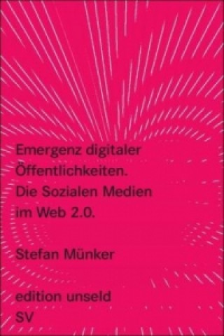 Kniha Emergenz digitaler Öffentlichkeiten Stefan Münker