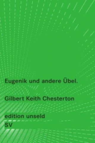 Carte Eugenik und andere Übel Gilbert Keith Chesterton