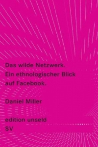 Книга Das wilde Netzwerk Daniel Miller