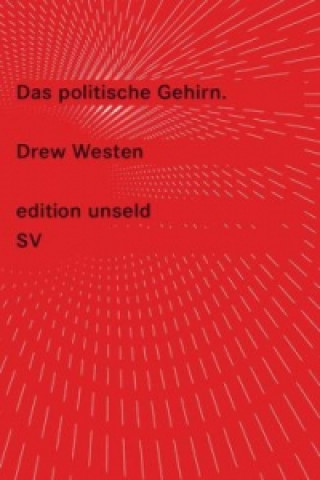 Könyv Das politische Gehirn Drew Westen