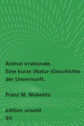 Książka Animal irrationale Franz M. Wuketits