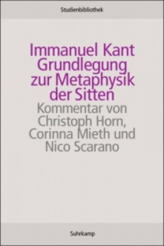Carte Grundlegung zur Metaphysik der Sitten Immanuel Kant