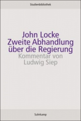 Kniha Zweite Abhandlung über die Regierung John Locke