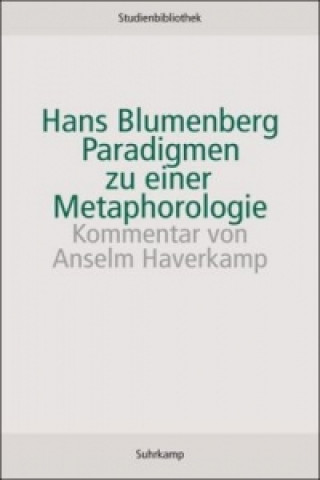 Kniha Paradigmen zu einer Metaphorologie Hans Blumenberg