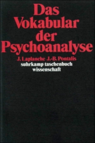 Kniha Das Vokabular der Psychoanalyse Jean Laplanche