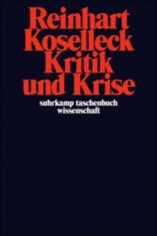 Livre Kritik und Krise Reinhart Koselleck