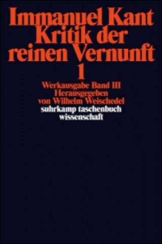 Kniha Kritik der reinen Vernunft, 2 Teile Immanuel Kant