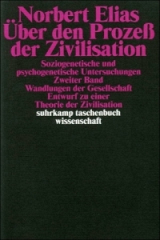 Carte Über den Prozeß der Zivilisation. Bd.2 Norbert Elias