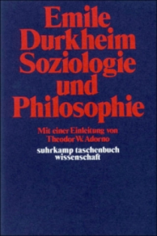 Książka Soziologie und Philosophie Émile Durkheim