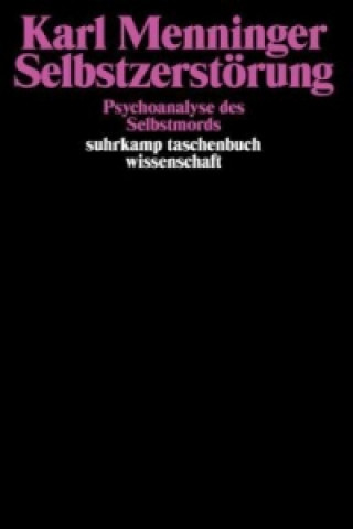 Kniha Selbstzerstörung Karl Menninger