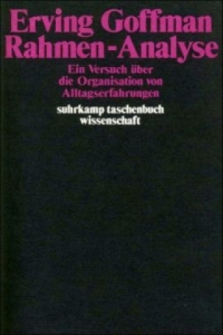 Книга Rahmen-Analyse Erving Goffman