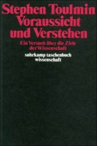 Книга Voraussicht und Verstehen Stephen Toulmin