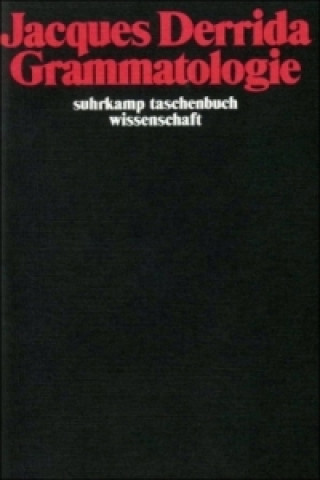 Könyv Grammatologie Jacques Derrida