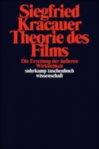Kniha Theorie des Films Siegfried Kracauer