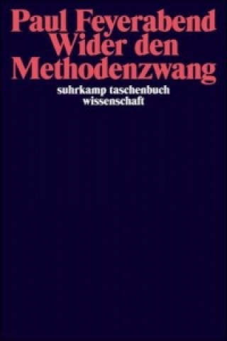 Kniha Wider den Methodenzwang Paul K. Feyerabend