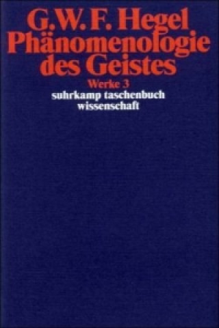 Kniha Phänomenologie des Geistes Georg W. Fr. Hegel
