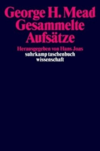 Книга Gesammelte Aufsätze. Bd.1 George H. Mead