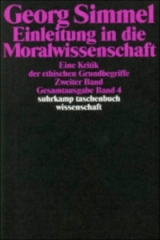 Carte Einleitung in die Moralwissenschaft. Bd.2 Georg Simmel