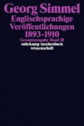 Könyv Englischsprachige Veröffentlichungen 1893-1910 Georg Simmel