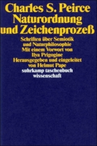 Książka Naturordnung und Zeichenprozeß Charles S. Peirce