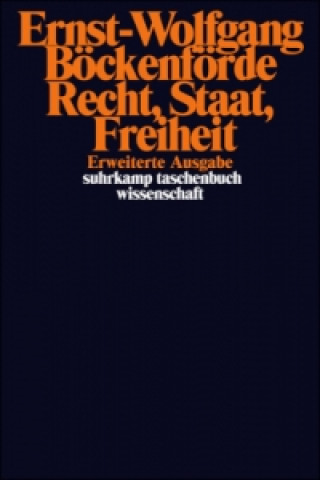 Könyv Recht, Staat, Freiheit Ernst-Wolfgang Böckenförde