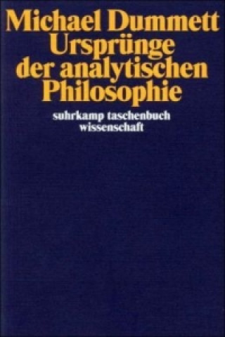 Książka Ursprünge der analytischen Philosophie Michael Dummett