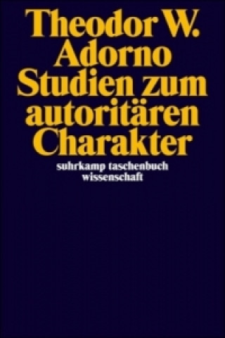 Könyv Studien zum autoritären Charakter Theodor W. Adorno