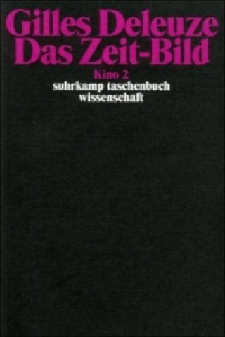 Kniha Das Zeit-Bild, Kino 2 Gilles Deleuze