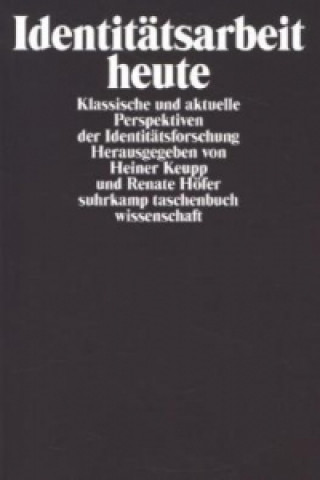 Kniha Identitätsarbeit heute Heiner Keupp