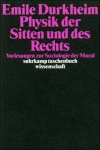 Книга Physik der Sitten und des Rechts Hans-Peter Müller