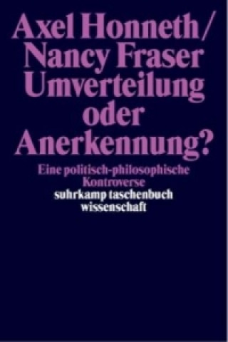 Knjiga Umverteilung oder Anerkennung? Nancy Fraser