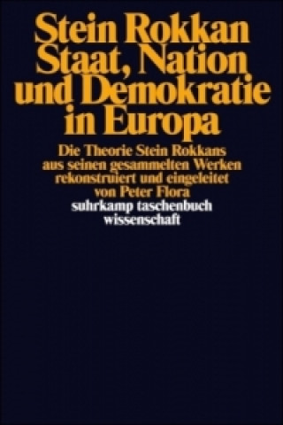 Könyv Staat, Nation und Demokratie in Europa Stein Rokkan