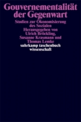 Könyv Gouvernementalität der Gegenwart Ulrich Bröckling