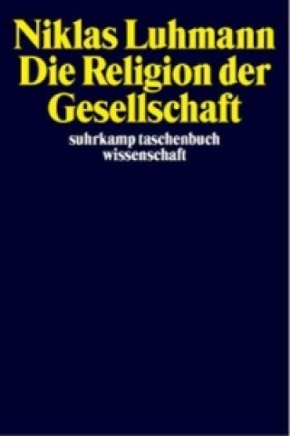 Книга Die Religion der Gesellschaft Niklas Luhmann