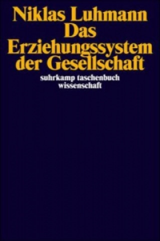 Kniha Das Erziehungssystem der Gesellschaft Niklas Luhmann