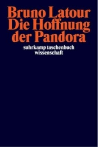 Książka Die Hoffnung der Pandora Bruno Latour