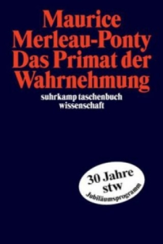 Kniha Das Primat der Wahrnehmung Jürgen Schröder