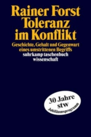Kniha Toleranz im Konflikt Rainer Forst