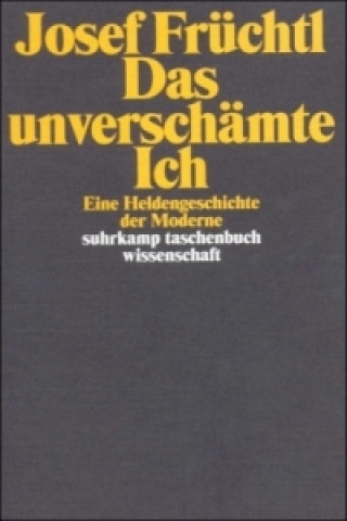 Книга Das unverschämte Ich Josef Früchtl