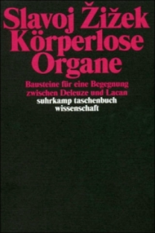 Book Körperlose Organe Slavoj Zizek