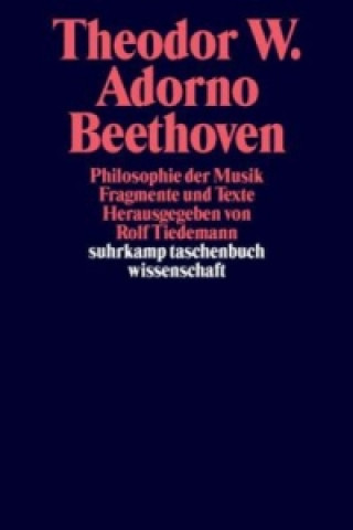 Livre Beethoven. Philosophie der Musik Theodor W. Adorno