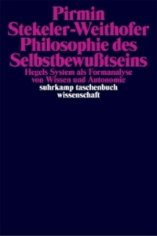 Könyv Philosophie des Selbstbewußtseins Pirmin Stekeler-Weithofer