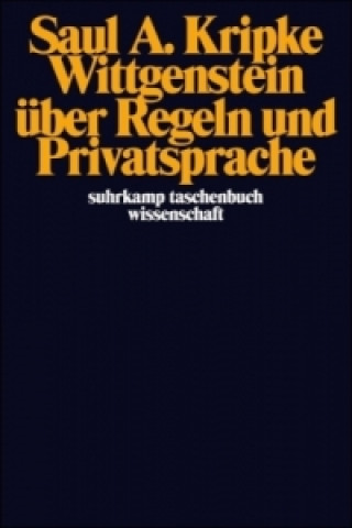 Kniha Wittgenstein über Regeln und Privatsprache Saul A. Kripke